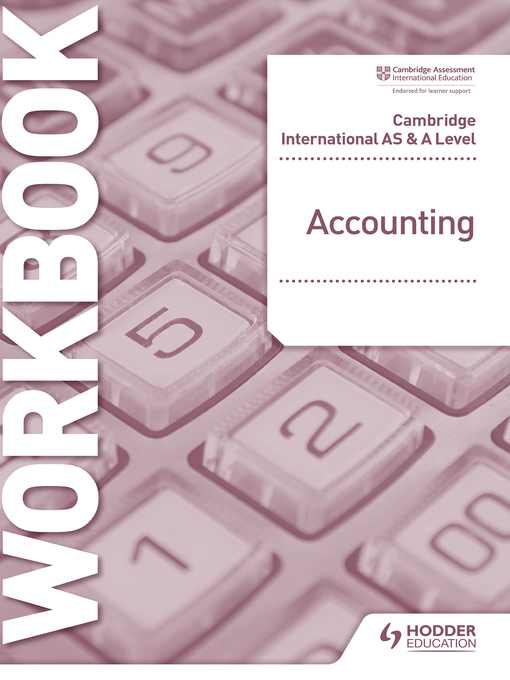 Title details for Cambridge International AS and a Level Accounting Workbook by David Horner - Wait list